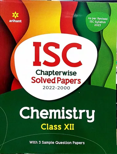 Isc Chapterwise Topicwise Chemistry for Class 12