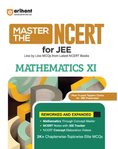 Master the NCERT Mathematics Class 11 | For JEE & CUET 2026-27 | Line by Line MCQs from Latest NCERT Book | NCERT-Based 2K+ MCQs, JEE Tracker, Concept Videos | FREE Online Support | Revised Edition 2027