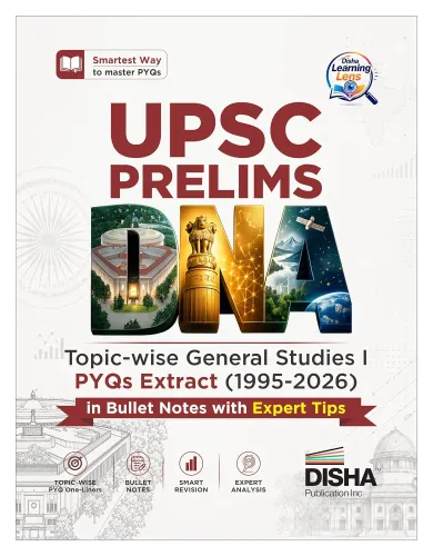 Disha UPSC Prelims DNA - Topic-wise General studies UPSC Prelims PYQs Extract (1995 - 2026) in Bullet notes with Expert TIPS | UPSC books 2027 | UPSC PYQ Book for IAS Prelims 2027