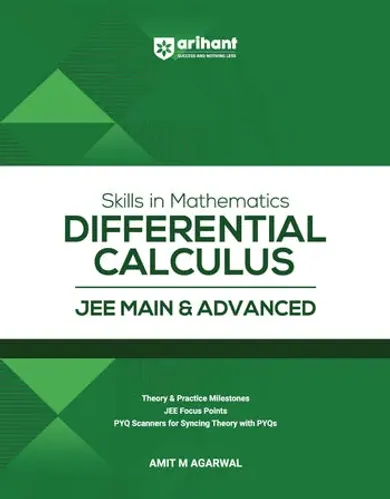 Skills in Mathematics Differential Calculus for JEE Main & Advanced 2027 | Theory, Practice Milestones & PYQ Scanners | Ideal for IIT JEE Aspirants by Amit M Agarwal