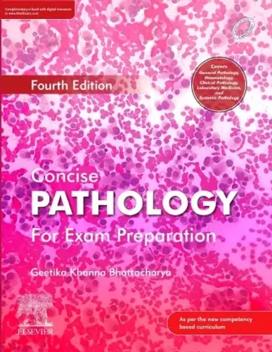 Concise Pathology For Exam Preparation, 4E