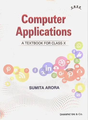 Computer Applications-10 (CBSE) Sumita Arora Latest Edition 2024