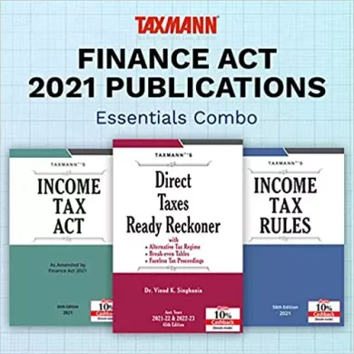 Taxmann’s ‘Essentials Combo’ for Direct Taxes | Income Tax Act, Income Tax Rules & Direct Taxes Ready Reckoner | Set of 3 Books | 2021 Edition