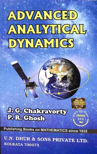 Advanced Analytical Dynamics of a Practical