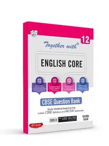 Rachna Sagar Together With CBSE Class 12 English Core Question Bank Study Material (Based On Latest Syllabus) Exam 2022-23