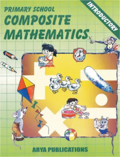 Primary School Composite Mathematics Introductory (Activity based)
