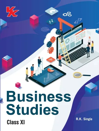 Business Studies (by R K Singla) CBSE for Class 11