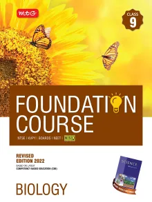 MTG Foundation Course For NTSE-NVS-BOARDS-JEE-NEET-NSO Olympiad - Class 9 (Biology), Based on Latest Competency Based Education -2022 