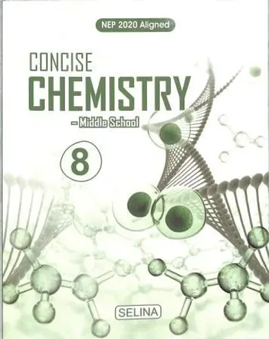 Concise Chemistry Middle School for class 8 Latest Edition 2024