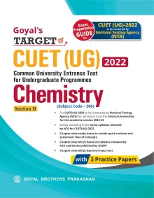 Goyal Target CUET (UG) 2022 Chemistry 