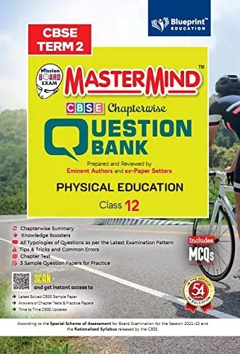 Master Mind CBSE Question Bank –Physical Education Class 12 |Term 2 | For CBSE Board (Includes MCQs)