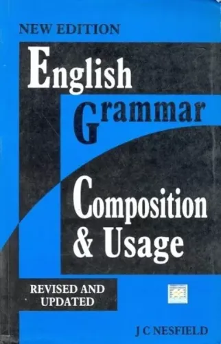 English Grammar Composition & Usage By J.C. Nesfield 