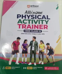 All In One Physical Activity Trainer CBSE Class 12