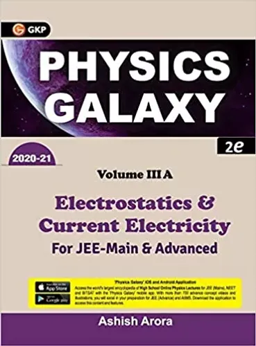 Physics Galaxy: Electrostatics & Current Electricity - Vol. 3A