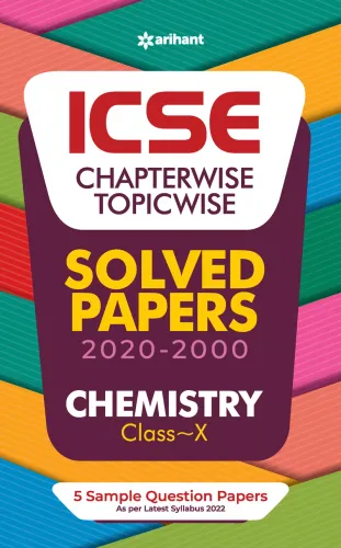 ICSE Chapterwise Topicwise Solved Papers Chemistry Class 10 for 2022 Exam