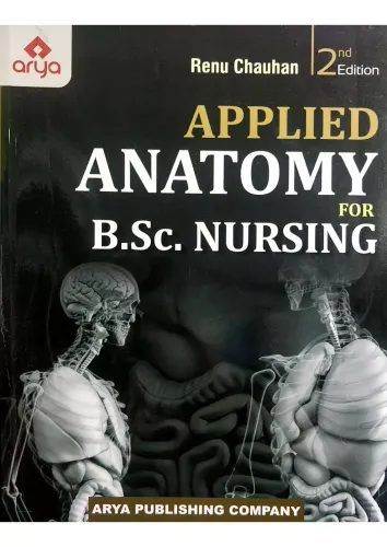 Applied Anatomy For B.sc. Nursing