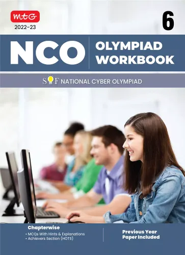 National Cyber Olympiad (NCO) Work Book for Class 6 - Quick Recap, MCQs, Previous Years Solved Paper and Achievers Section - NCO Olympiad Books For 2022-2023 Exam