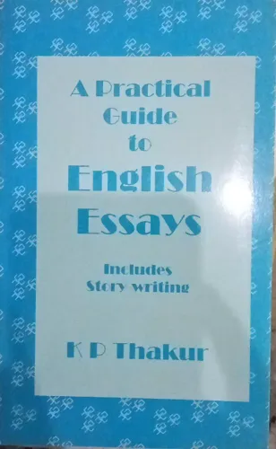 A Practical Guide To English Essays