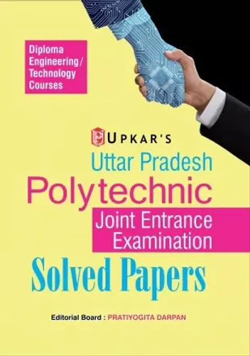 Uttar Pradesh Polytechnic Solved Papers - Diploma Engineering