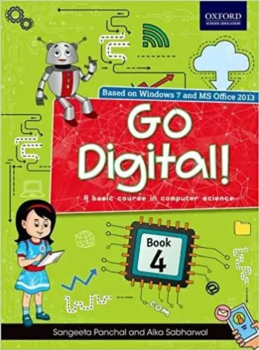 Go Digital!:A Basic Course in Computer Science Class 4 Paperback – 2022