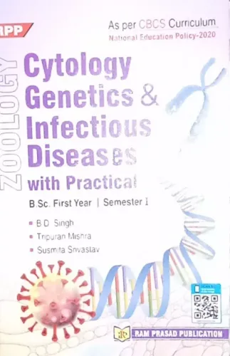 Cytology Genetics & Infectious Diseases With Prac. B.sc 1st Year 1 Sem.