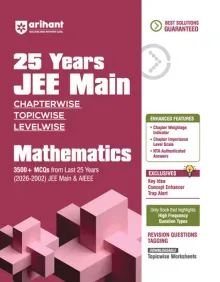 25 Years JEE Main Chapterwise Topicwise Solved Papers Mathematics 2026