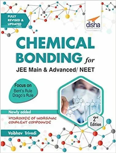 Chemical Bonding for JEE Main & Advanced, NEET 2nd Edition