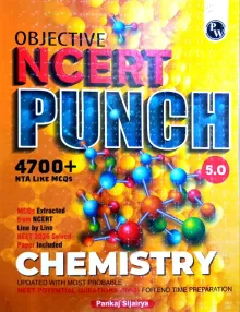 Objective NCERT Punch 5.0 Chemistry 4700+