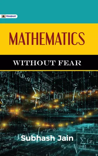 Mathematics without Fear