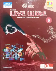 Live Wire (Interactive Computer Science) For Class 6