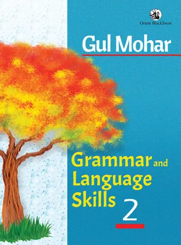 Gul Mohar 2 (Grammar And Language Skills) Cbse 