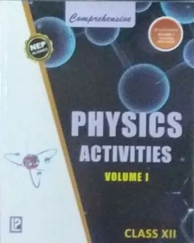 Comprehensive Physics Activities-12 (vol-1 and 2)