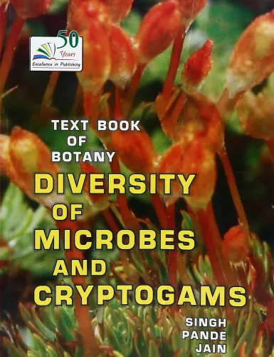 Textbook of Botany : Diversity of Microbes and Cryptogams, 15/e PB