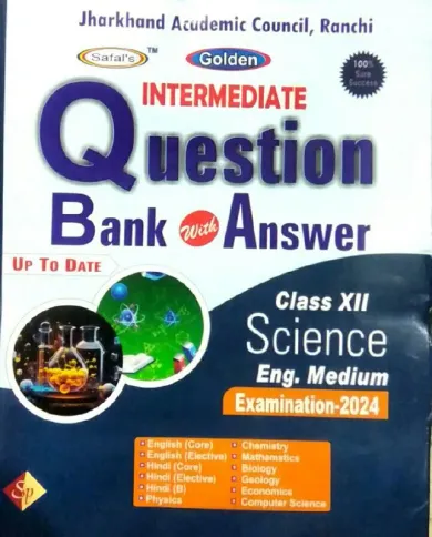 Golde Intermediate Question Bank Science-12 (e) -2024