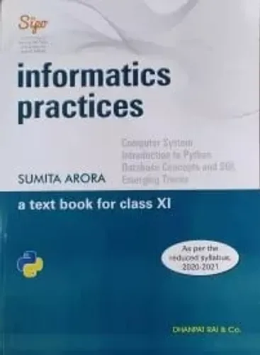 Information Practices a text book for class -11 (python)