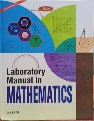 Laboratory Manual in Mathematics Class XI