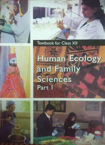 Human Ecology & Family Sciences-12 (Part-1)