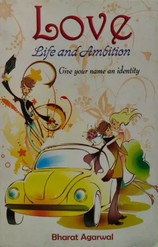 Love Life And Ambition: Give Your Name an Identity (Paperback)