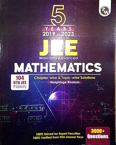 Jee 5 Years {2019-2023} Mathematics Chapter-Wise & Topic-Wise Solution