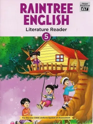 Raintree English Literature Reader - Class 5