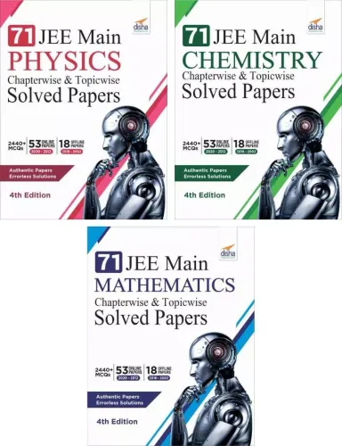 71 JEE Main ONLINE & OFFLINE Physics, Chemistry & Mathematics Topic-wise Solved Papers 7th Edition-Set of 3 Books