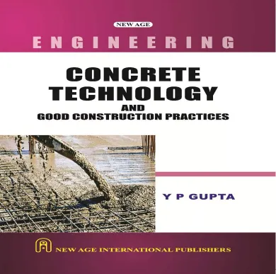 Concrete Technology and Good Construction Practices