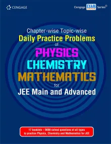 Chapter-wise Topic-wise DPP of PCM for JEE Main and Advanced 