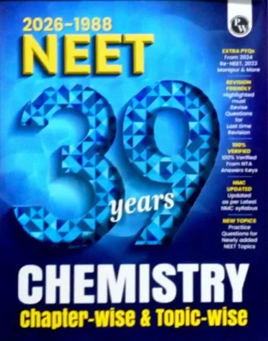 39 Years Neet Chemistry {2026-1988} Chapterwise & Topicwise