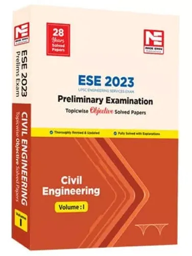 ESE 2023 : Preliminary Exam: Civil Engineering Objective Paper - Volume-I