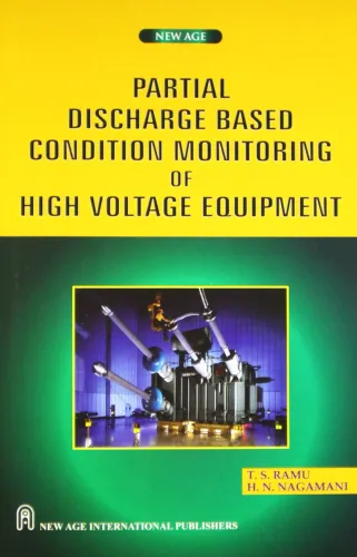 Partial Discharge Based Condition Monitoring of High Voltage Equipment