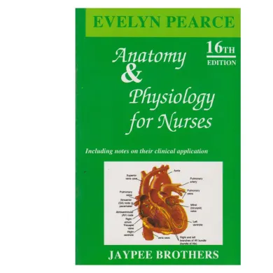 Anatomy And Physiology For Nurses 16th Edition