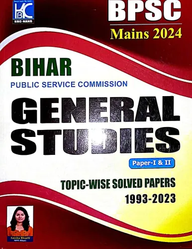 Bpsc Mains 2024 General Studies T/w Sol.paper(1993-2023)