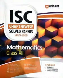 Isc Chapterwise Solved Papers Mathematics-12
