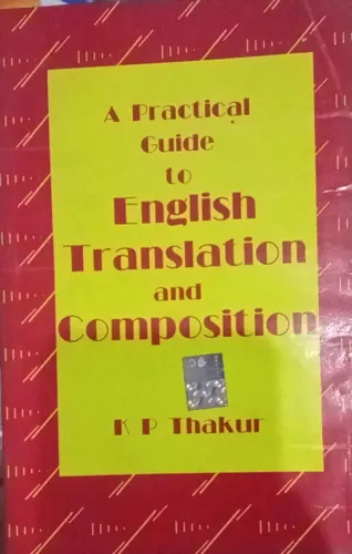 A Practical Guide To English Translation and Composition